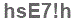 The text to enter in the texbox below is: hsE7!h