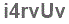 The text to enter in the texbox below is: i4rvUv