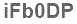 The text to enter in the texbox below is: iFb0DP