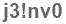 The text to enter in the texbox below is: j3!nv0