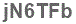 The text to enter in the texbox below is: jN6TFb