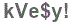 The text to enter in the texbox below is: kVe$y!