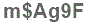 The text to enter in the texbox below is: m$Ag9F