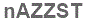 The text to enter in the texbox below is: nAZZST