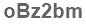 The text to enter in the texbox below is: oBz2bm