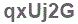 The text to enter in the texbox below is: qxUj2G