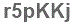 The text to enter in the texbox below is: r5pKKj