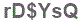 The text to enter in the texbox below is: rD$YsQ