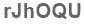 The text to enter in the texbox below is: rJhOQU