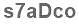 The text to enter in the texbox below is: s7aDco
