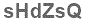 The text to enter in the texbox below is: sHdZsQ