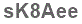 The text to enter in the texbox below is: sK8Aee