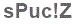 The text to enter in the texbox below is: sPuc!Z