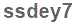 The text to enter in the texbox below is: ssdey7