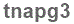 The text to enter in the texbox below is: tnapg3