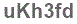 The text to enter in the texbox below is: uKh3fd