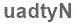 The text to enter in the texbox below is: uadtyN