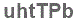 The text to enter in the texbox below is: uhtTPb