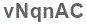 The text to enter in the texbox below is: vNqnAC