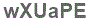 The text to enter in the texbox below is: wXUaPE