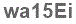 The text to enter in the texbox below is: wa15Ei