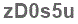 The text to enter in the texbox below is: zD0s5u