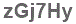 The text to enter in the texbox below is: zGj7Hy