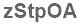The text to enter in the texbox below is: zStpOA