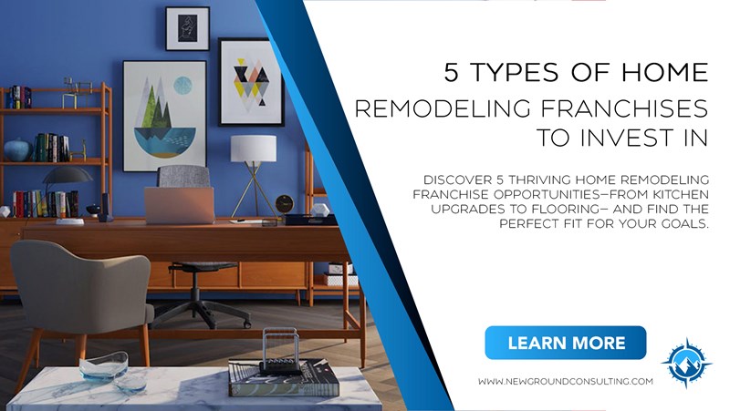 Discover 5 thriving home remodeling franchise opportunities—from kitchen upgrades to flooring— and find the perfect fit for your goals.