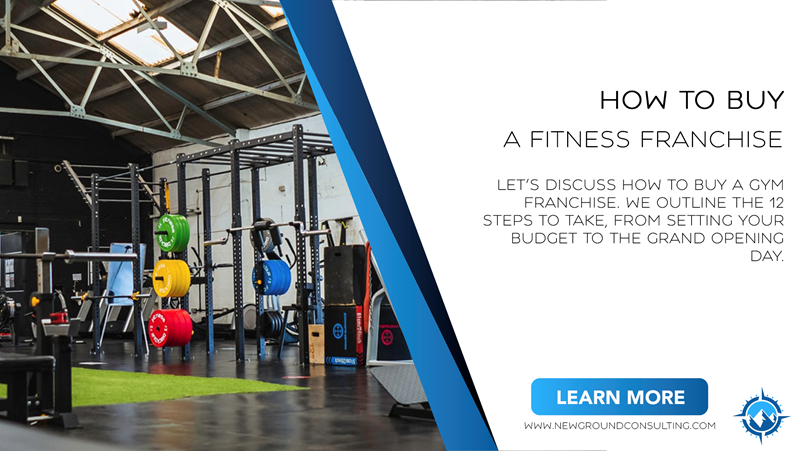 How to Buy a Fitness Franchise